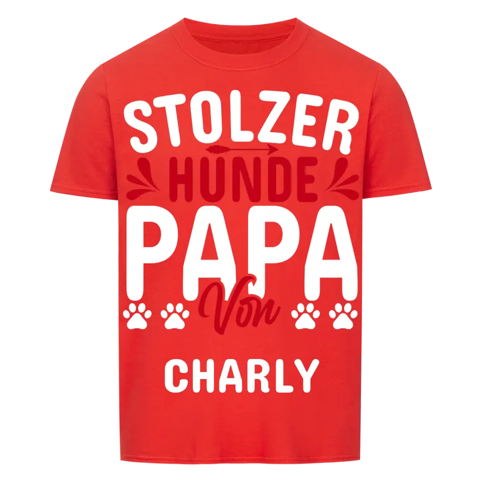 Stolzer Hundepapa von... | personalisierbares Unisex T-Shirt