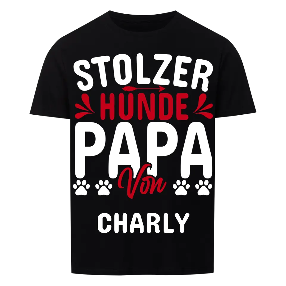 Stolzer Hundepapa von... | personalisierbares Unisex T-Shirt