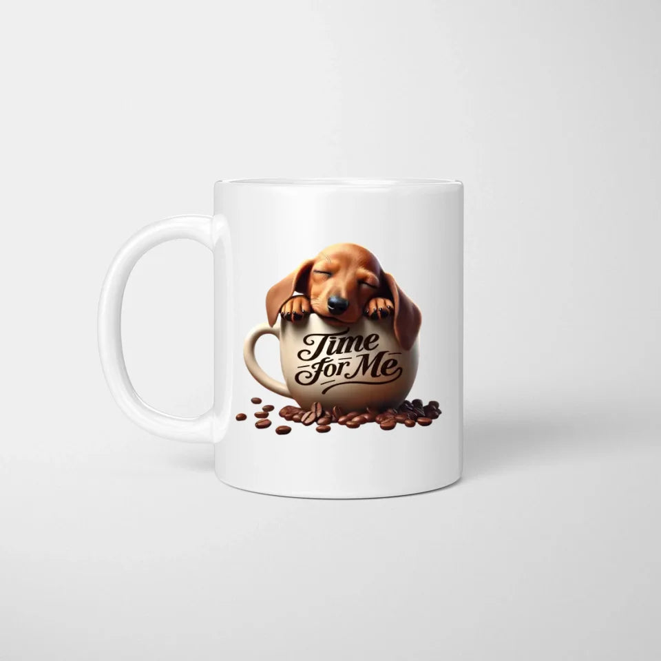 Tasse Hund Time for Me