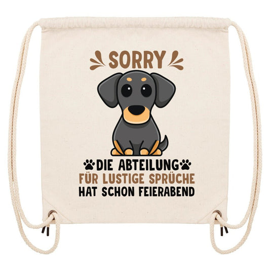 Abteilung für lustige Sprüche hat Feierabend | Geschenk GymBag / Turnbeutel | Hund, Vierpfoten - Feli & Wuff