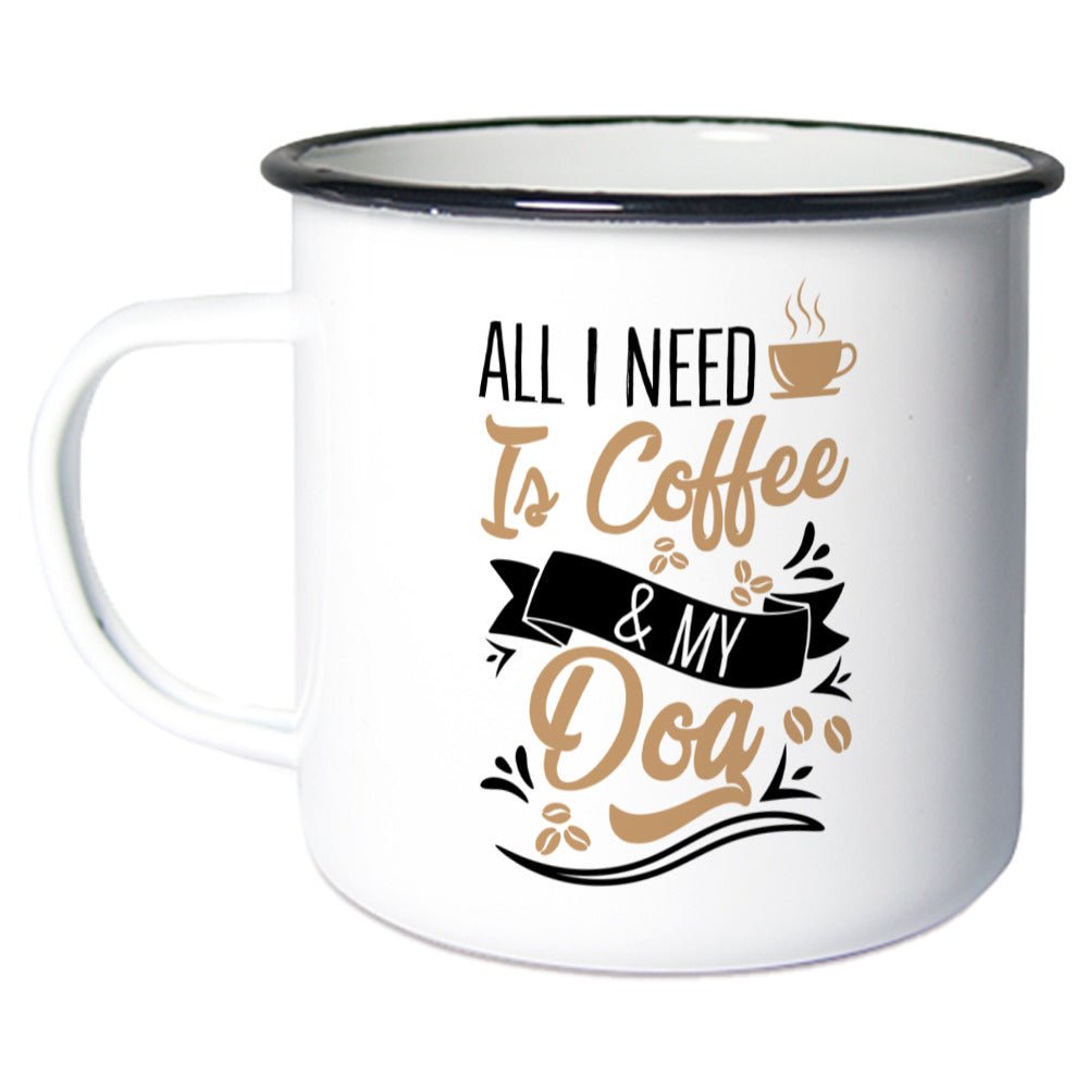 All i need is Coffee & my Dog | Emaille Tasse Geschenk - Feli & Wuff