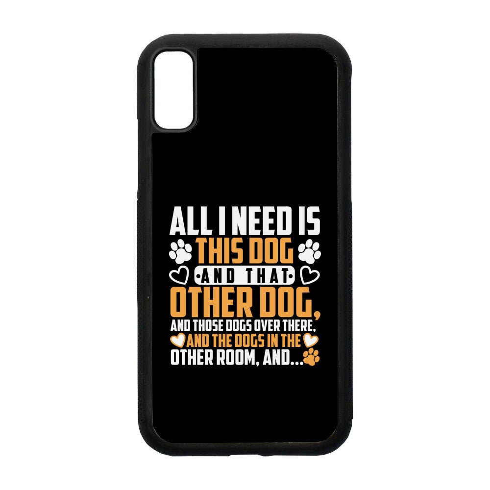 All i need is this dog an that other dog and.. | iPhone Hülle Geschenk VierPfoten - Feli & Wuff