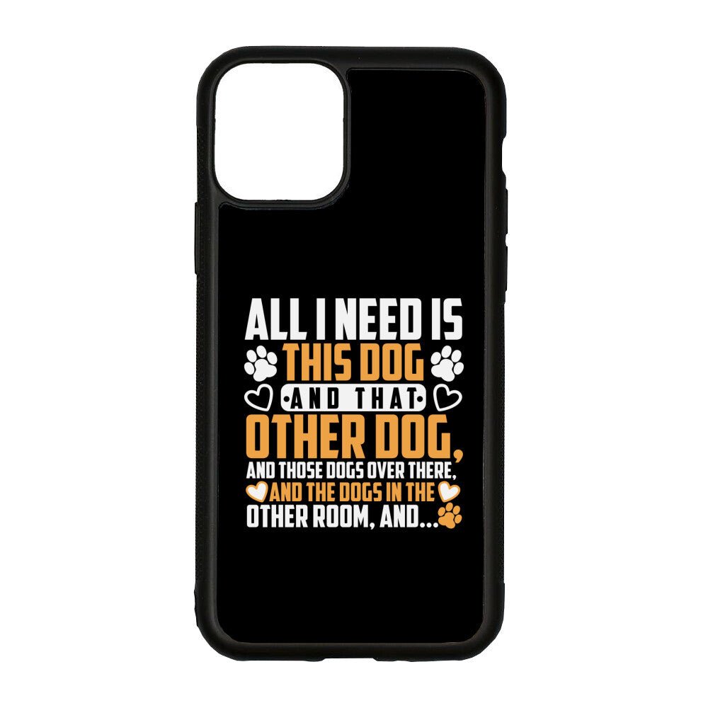 All i need is this dog an that other dog and.. | iPhone Hülle Geschenk VierPfoten - Feli & Wuff