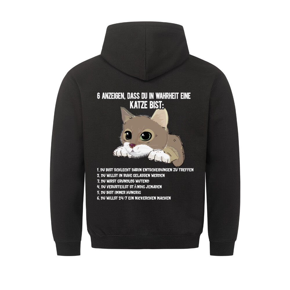 6 Anzeichen dass du in Wahrheit eine Katze bist. | Geschenk Hoodie - Feli & Wuff