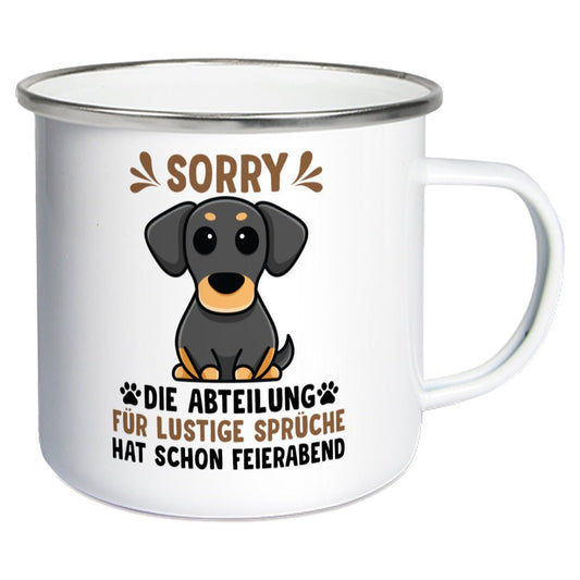 Abteilung für lustige Sprüche hat Feierabend | Geschenk Emaille Tasse | Hund, Vierpfoten - Feli & Wuff