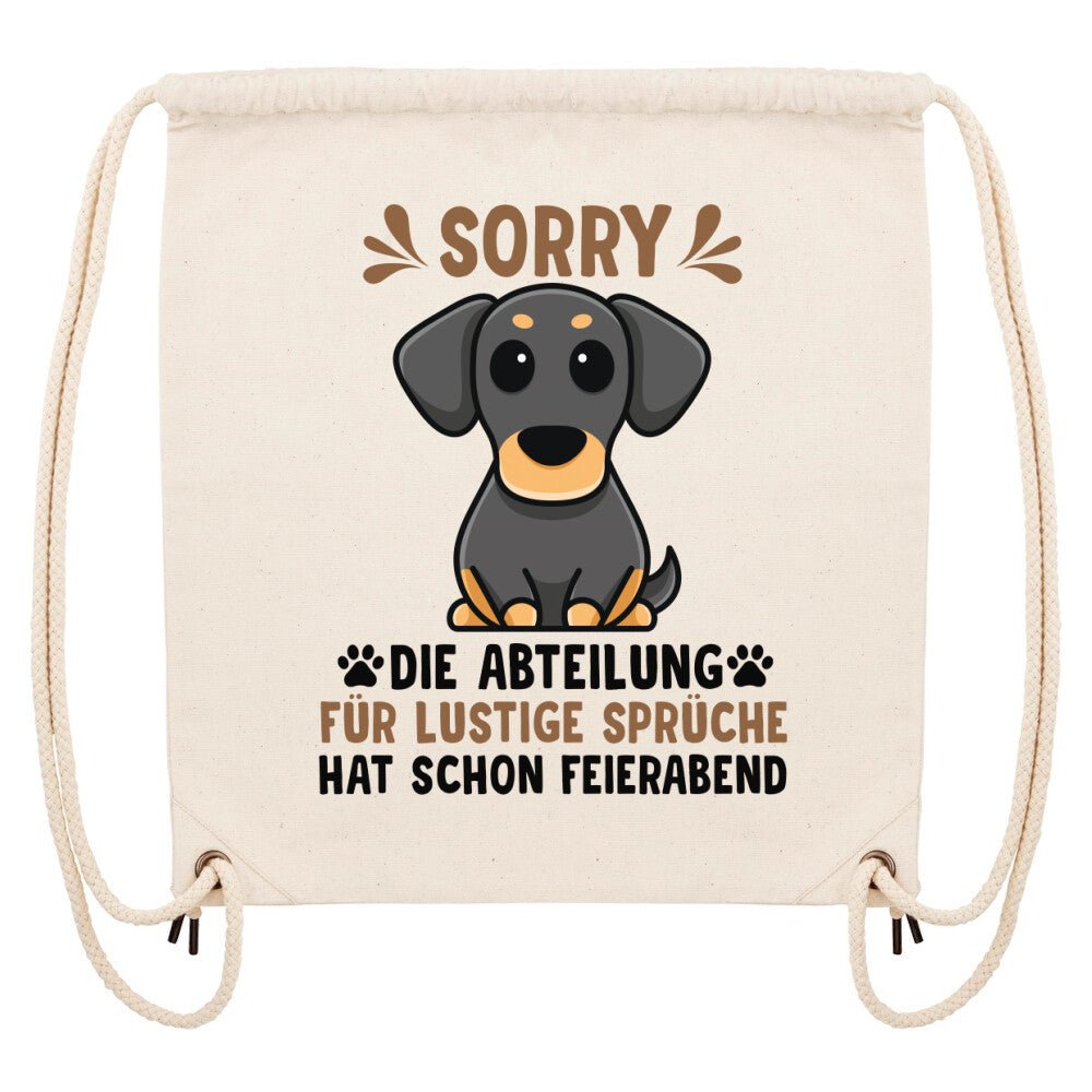 Abteilung für lustige Sprüche hat Feierabend | Geschenk GymBag / Turnbeutel | Hund, Vierpfoten - Feli & Wuff