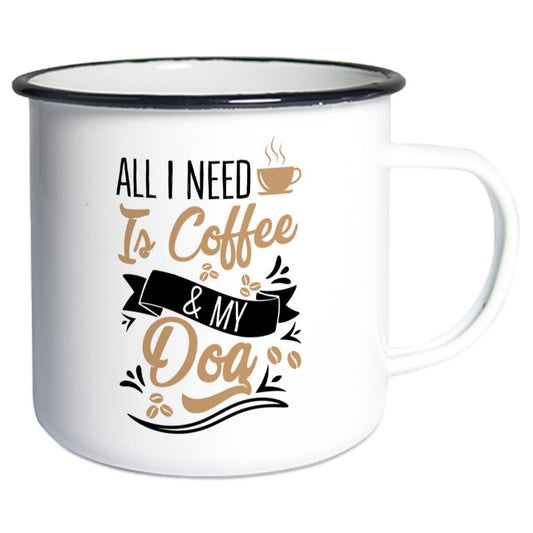 All i need is Coffee & my Dog | Emaille Tasse Geschenk - Feli & Wuff